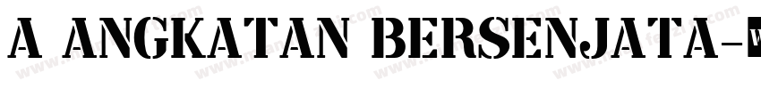 a Angkatan Bersenjata字体转换